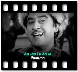 Aa Jaa Tu Aa Ja Karaoke With Lyrics