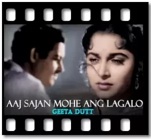 Aaj Sajan Mohe Karaoke With Lyrics