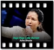 Aaja Raja Leke Baraat - MP3 + VIDEO