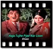 Aaja Tujhe Pyar Kar Loon (With Male Vocals) - MP3