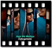 Aaja We Mahiya (High Quality) (Without Chorus) - MP3 + VIDEO