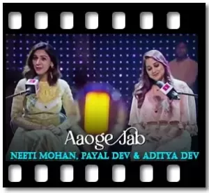 Aaoge Jab Karaoke With Lyrics