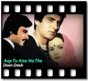 Aap To Aise Na The (High Quality) - MP3