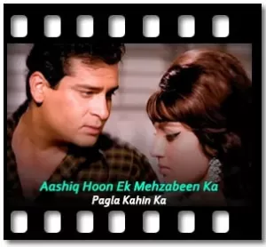 Aashiq Hoon Ek Mehzabeen Ka Karaoke With Lyrics