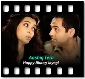 Aashiq Tera Karaoke With Lyrics