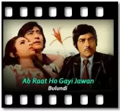 Ab Raat Ho Gayi Jawan (With Male Vocals) - MP3