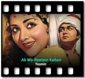 Ab Wo Raatein Kahan - MP3 + VIDEO