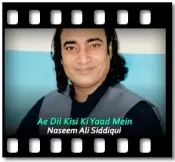 Ae Dil Kisi Ki Yaad Mein (With Guide Music) - MP3