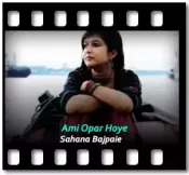 Ami Opar Hoye - MP3 + VIDEO