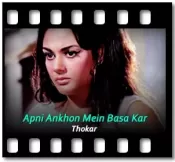 Apni Ankhon Mein Basa Kar - MP3