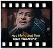 Aye Mohabbat Tere - MP3 + VIDEO