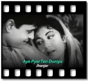 Aye Pyar Teri Duniya - MP3