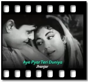 Aye Pyar Teri Duniya Karaoke With Lyrics