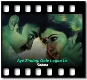 Aye Zindagi Gale Lagaa Le (High Quality) - MP3 + VIDEO