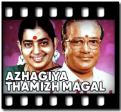 Azhagiya Thamizh Magal - MP3 + VIDEO