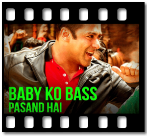 Baby Ko Bass Pasand Hai Karaoke With Lyrics