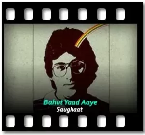 Bahut Yaad Aaye Karaoke With Lyrics