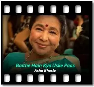 Baithe Hain Kya Uske Paas Karaoke With Lyrics