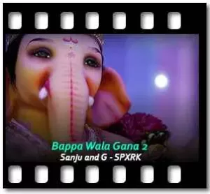 Bappa Wala Gana 2 Karaoke With Lyrics