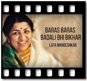 Baras Baras Badali Bhi Bikhar Karaoke With Lyrics