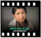 Bas Ek Chup Si Lagi (Female Version) - MP3