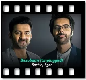 Bezubaan (Unplugged) Karaoke MP3