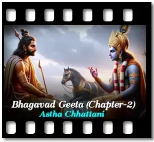 Bhagavad Geeta (Chapter - 2) Karaoke MP3