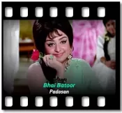 Bhai Batoor - MP3 + VIDEO