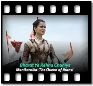 Bharat Ye Rehna Chahiye Karaoke With Lyrics