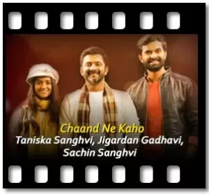 Chaand Ne Kaho Karaoke With Lyrics