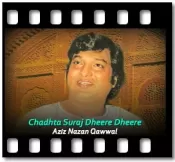 Chadhta Suraj Dheere Dheere - MP3