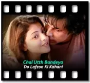 Chal Utth Bandeya  - MP3