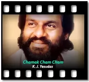 Chamak Cham Cham Karaoke With Lyrics