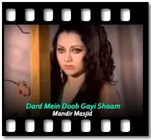 Dard Mein Doob Gayi Shaam Karaoke With Lyrics