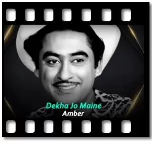 Dekha Jo Maine Karaoke With Lyrics