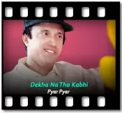 Dekha Na Tha Kabhi (High Quality) - MP3