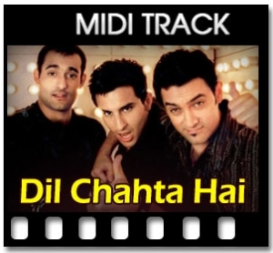 Dil Chahta Hai  Midi File