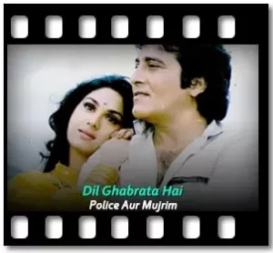 Dil Ghabrata Hai Karaoke With Lyrics