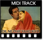 Dil Ne Phir Yaad Kiya - MIDI