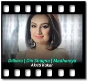 Dilbaro | Din Shagna | Madhaniya (Mashup) - MP3 + VIDEO