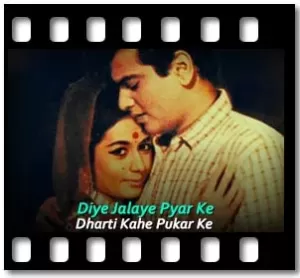 Diye Jalaye Pyar Ke Karaoke With Lyrics