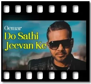 Do Sathi Jeevan Ke Karaoke With Lyrics