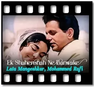 Ek Shahenshah Ne Banwake Karaoke With Lyrics