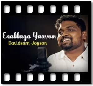 Enakkaga Yaavum Karaoke MP3