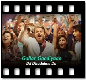 Gallan Goodiyaan (Without Chorus) Karaoke With Lyrics