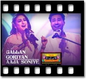 Gallan Goriyaan | Aaja Soniye (With Female Vocals) - MP3