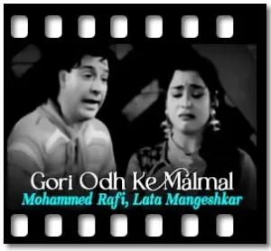 Gori Odh Ke Malmal Karaoke With Lyrics