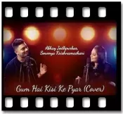 Gum Hai Kisi Ke Pyar (Cover) (With Female Vocals) - MP3