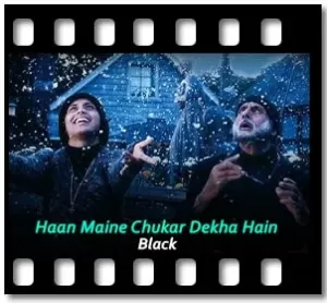 Haan Maine Chukar Dekha Hain Karaoke With Lyrics