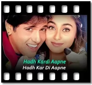 Hadh Kardi Aapne Karaoke With Lyrics